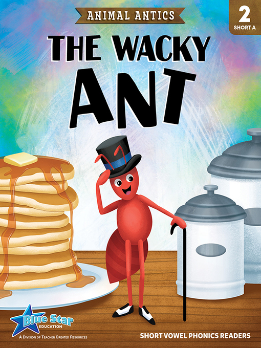 Title details for The Wacky Ant by Sandy Baker - Available